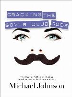 Cracking the Boy's Club Code