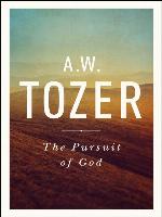 The Pursuit of God