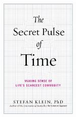 The Secret Pulse of Time