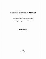 Electrical estimator's manual : how to estimate electrical construction projects, including everyday labor installation rates