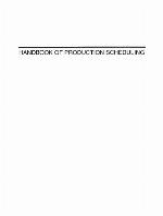 Handbook of production scheduling