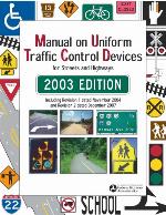 Manual on uniform traffic control devices : for streets and highways
