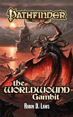 The Worldwound Gambit