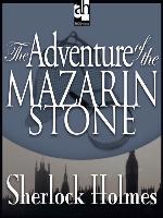 The Adventure of the Mazarin Stone