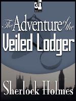 The Adventure of the Veiled Lodger