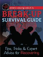 Every Young Adult's Break-Up Survival Guide