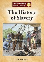 The History of Slavery