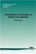 Competition and Quality in Health Care Markets