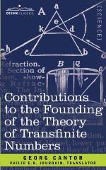 Contributions to the Founding of the Theory of Transfinite Numbers