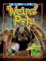 Weird Pets