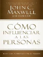 Cómo influenciar a las personas