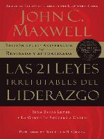Las 21 leyes irrefutables del liderazgo