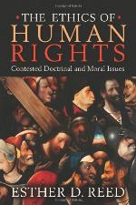 The ethics of human rights : contested doctrinal and moral issues