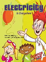 Electricity Is Everywhere