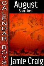 Scorched  (Calendar Boys, #8)