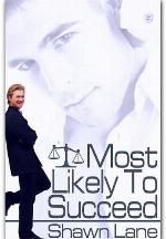 Most Likely To Succeed