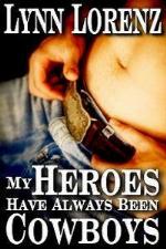 My Heroes Have Always Been Cowboys