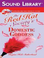 The Red Hat Society's Domestic Goddess