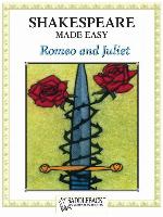 Romeo and Juliet Shakespeare Made Easy