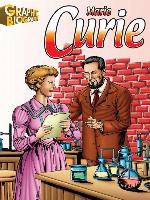 Marie Curie Graphic Biography