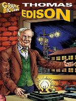 Thomas Edison Graphic Biography