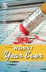 The Worst Year Ever