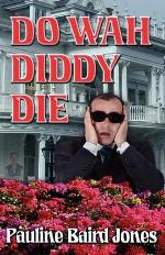 Do Wah Diddy Die