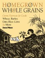 Homegrown Whole Grains