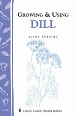 Growing & Using Dill