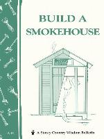 Build a Smokehouse