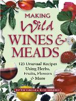Making Wild Wines & Meads