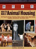 How to Build Animal Housing