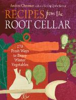 Recipes from the Root Cellar