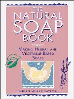 The Natural Soap Book
