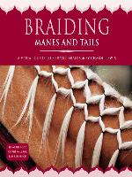 Braiding Manes and Tails