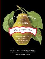 In Late Winter We Ate Pears
