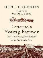 Letter to a Young Farmer