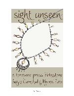 Sight Unseen
