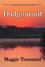 Dadgummit (Dreamwalker Mystery)
