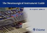 The Neurosurgical Instrument Guide