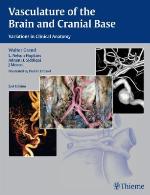 Vasculature of the Brain and Cranial Base