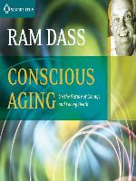 Conscious Aging