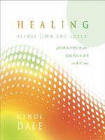 Healing Across Time and Space