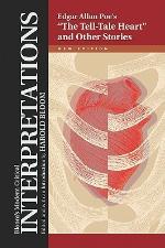 Edgar Allan Poe's The Tell-tale Heart and Other Stories (Bloom's Modern Critical Interpretations)