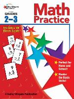 Math Practice, Grades 2 - 3