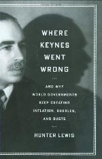 Where Keynes Went Wrong
