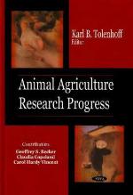 Animal Agriculture Research Progress