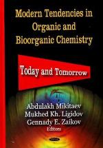 Modern Tendencies In Organic And Bioorganic Chemistry