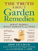 The Truth About Garden Remedies