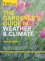 The Gardener's Guide to Weather and Climate